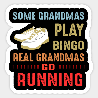 Real Grandmas Go Running Sticker